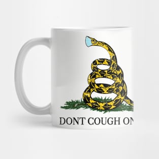Dont Cough On Me (worn) [Rx-tp] Mug
